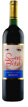 SWEET BITCH MERLOT